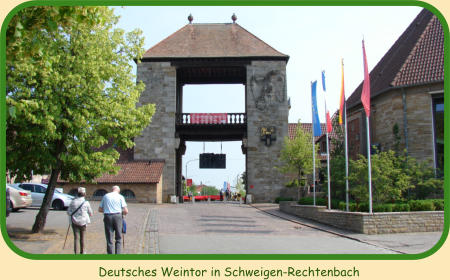 Deutsches Weintor in Schweigen-Rechtenbach